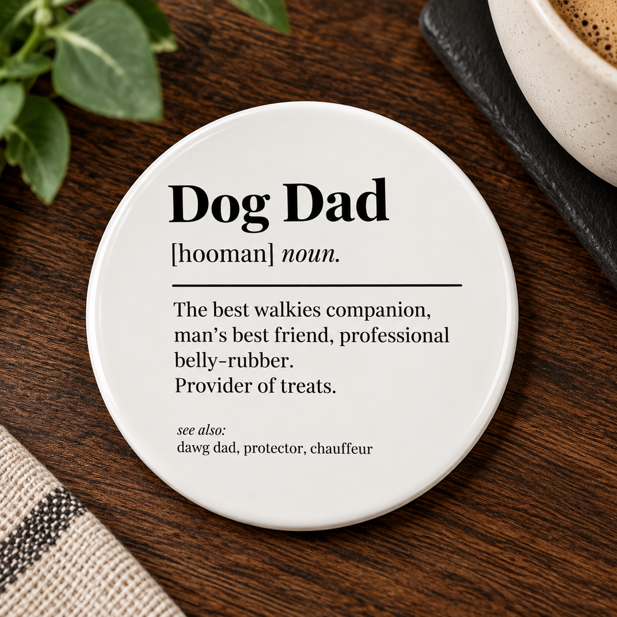Dog Owned Coaster