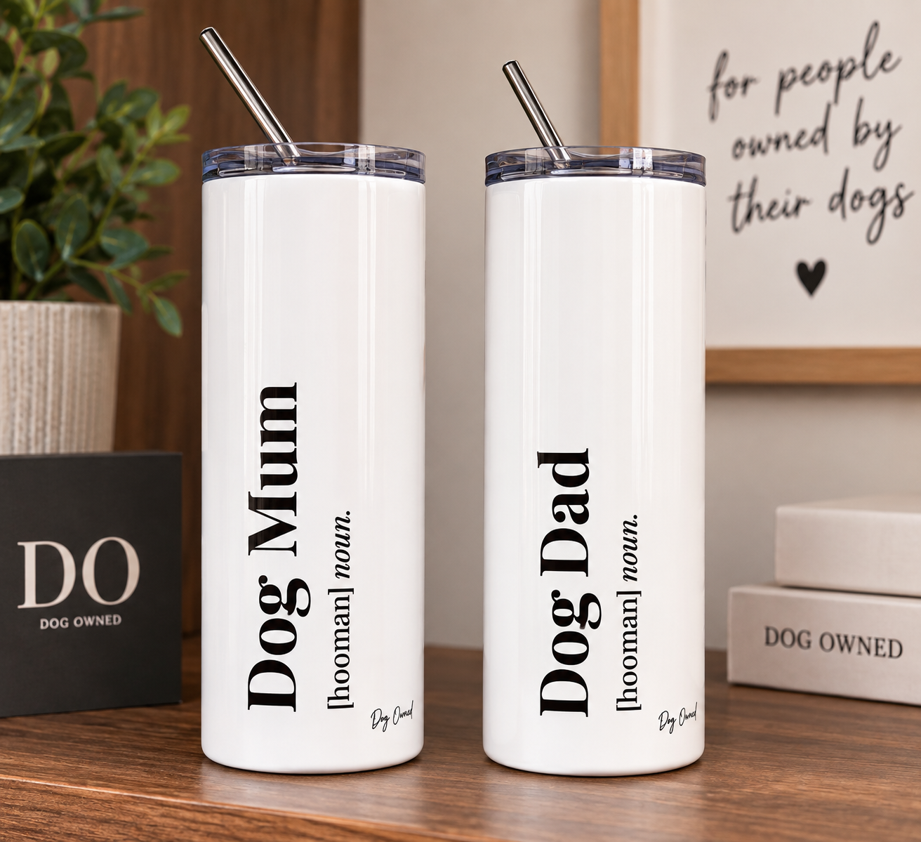 Dog Owned Stainless Steel Tumbler